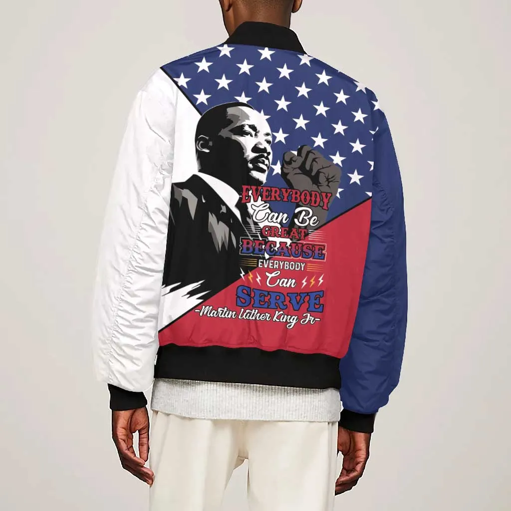 Black Americans Happy MLK Day Bomber Jacket Everybody Can Be Great Because Everybody Can Serve LT15